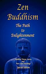 Zen Buddhism - The Path to Enlightenment - Special Edition