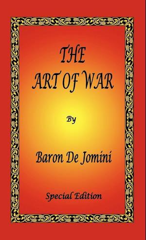 ART OF WAR BY BARON DE JOMINI