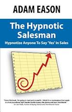 The Hypnotic Salesman