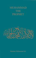 Muhammad the Prophet