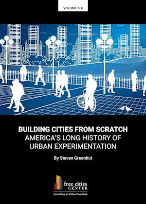 BUILDING CITIES FROM SCRATCH