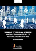 BUILDING CITIES FROM SCRATCH