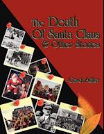 The Death of Santa Claus & Other Stories