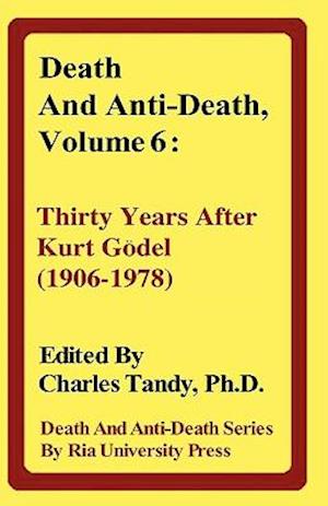 Death and Anti-Death, Volume 6