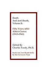 Death and Anti-Death, Volume 8