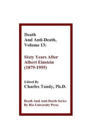 Death and Anti-Death, Volume 13