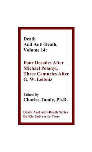Death and Anti-Death, Volume 14