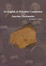 An English to Akkadian Companion to the Assyrian Dictionaries
