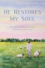 He Restores My Soul