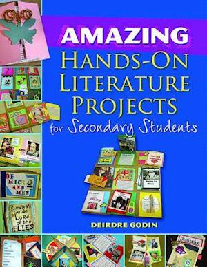 Amazing Hands-On Literature Projects for Secondary Students [With CDROM]