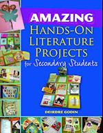 Amazing Hands-On Literature Projects for Secondary Students [With CDROM]