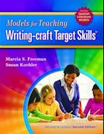 Models for Teaching Writing-Craft Target Skills (Second Edition)