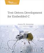 Test-Driven Development for Embedded C