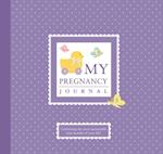 My Pregnancy Journal [With Photo Frames]
