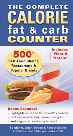 The Complete Calorie Fat & Carb Counter