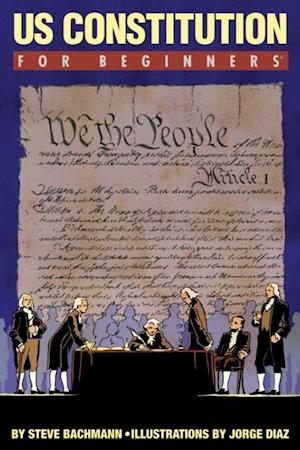 US Constitution For Beginners