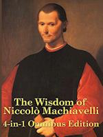 The Wisdom of Niccolo Machiavelli