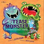 The Tease Monster