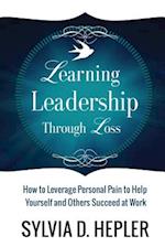 Learning Leadership Through Loss