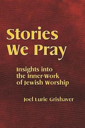 Stories We Pray