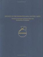 Regional Survey and Analyses of the Vrokastro Area, Eastern Crete, Volume 1