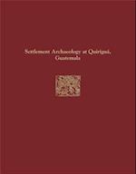 Quirigua Reports, Volume IV