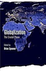 Globalization – The Crucial Phase