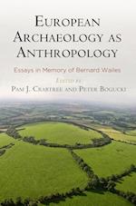 European Archaeology as Anthropology