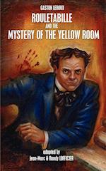 Rouletabille and the Mystery of the Yellow Room