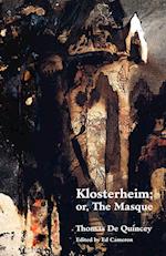 Klosterheim; Or, the Masque