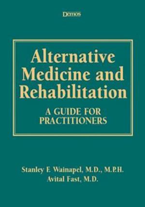 Alternative Medicine and Rehabilitation