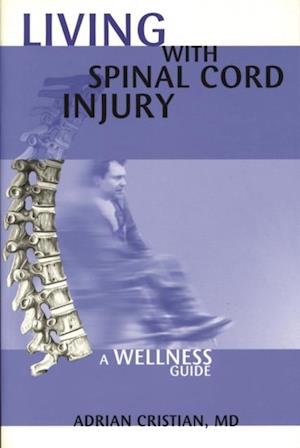 Lving with Spinal Cord Injury