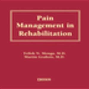 Pain Management in Rehabilitation