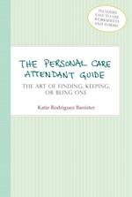 Personal Care Attendant Guide