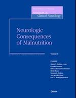 Neurologic Consequences of Malnutrition