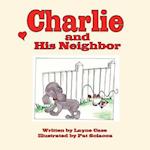 Charlie and His Neighbor