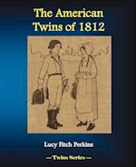 The American Twins of 1812