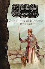 Guardians of Magessa - The Birthright Chronicles