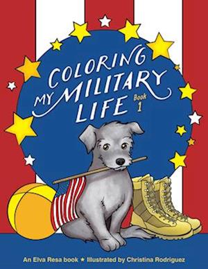 Coloring My Military Life-Book 1