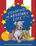 Coloring My Military Life-Book 1