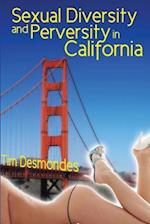 Sexual Diversity and Perversity in California