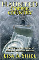 Haunted Copper Country