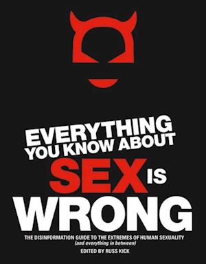 Everything You Know About Sex Is Wrong