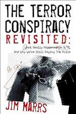 The Terror Conspiracy Revisited