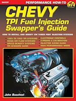 Chevy TPI Fuel Injection Swapper's Guide