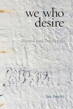 we who desire