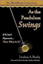 Lindsay A. Brady: As the Pendulum Swings