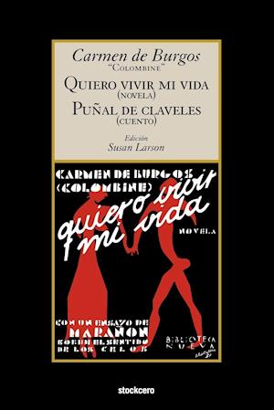 Quiero Vivir Mi Vida / Punal de Claveles