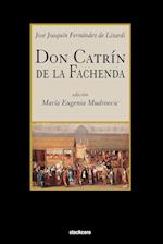 Don Catrin de la Fachenda