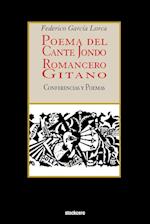 Poema del Cante Jondo - Romancero Gitano (Conferencias Y Poemas)